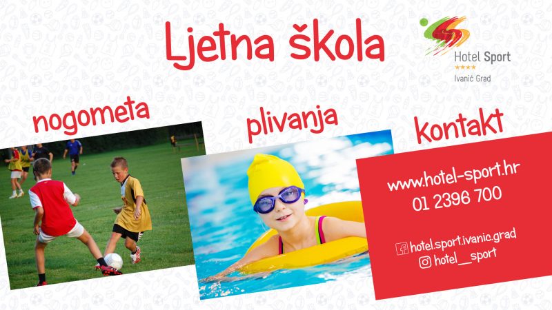 Hotel Sport - ljetna skola nogometa i plivanja
